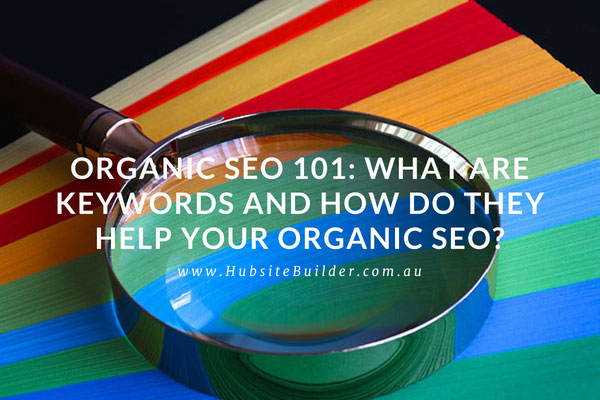 What-Are-Keywords-And-How-Do-They-Help-Your-Organic-SEO
